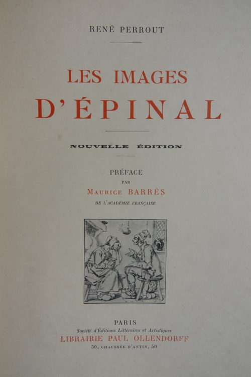 La publication des “Images d’Epinal” de René Rerrout (1910-1913) : un évènement dans l’histoire de l’imagerie