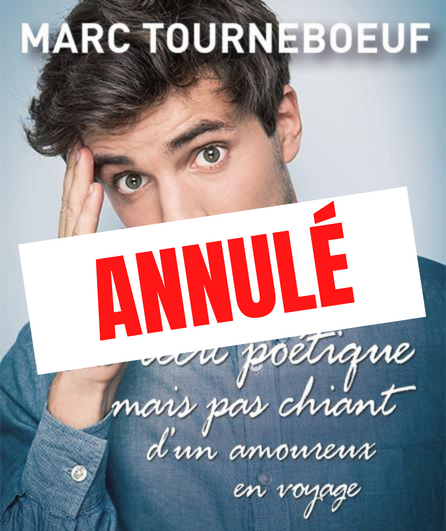 Spectacle de Marc Tourneboeuf "Le récit poétique mais pas chiant d'un amoureux en voyage" à Remiremont