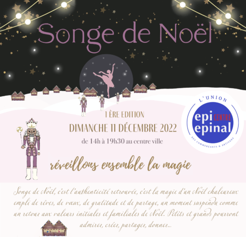 À Épinal les festivités continuent ce dimanche avec la première édition de Songe de Noël