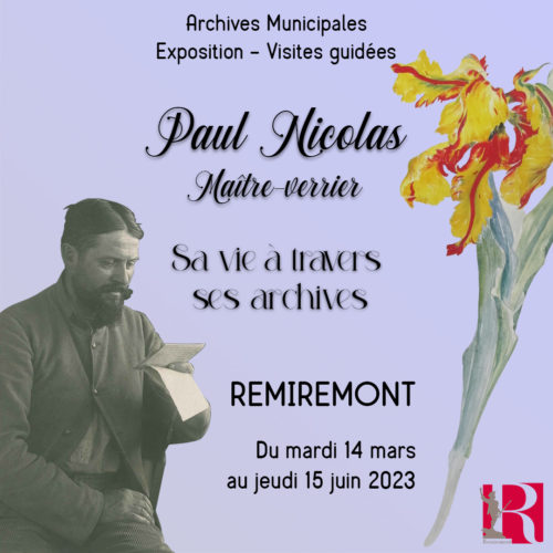 Visites guidées de l’exposition  « Paul Nicolas, Maître-verrier Sa vie à travers ses archives »