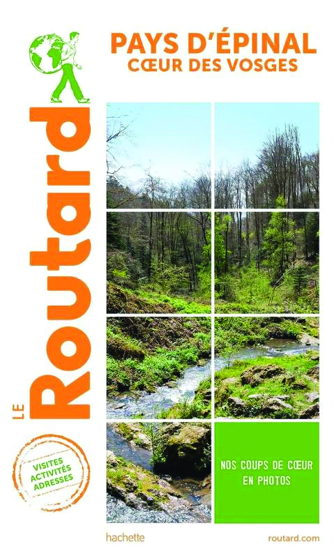 Couverture du Guide du Routard consacré au Pays d'Épinal Coeur des Vosges.