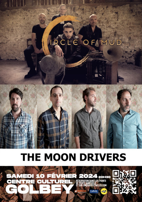 CIRCLE OF MUD + THE MOON DRIVERS Ã Golbey
