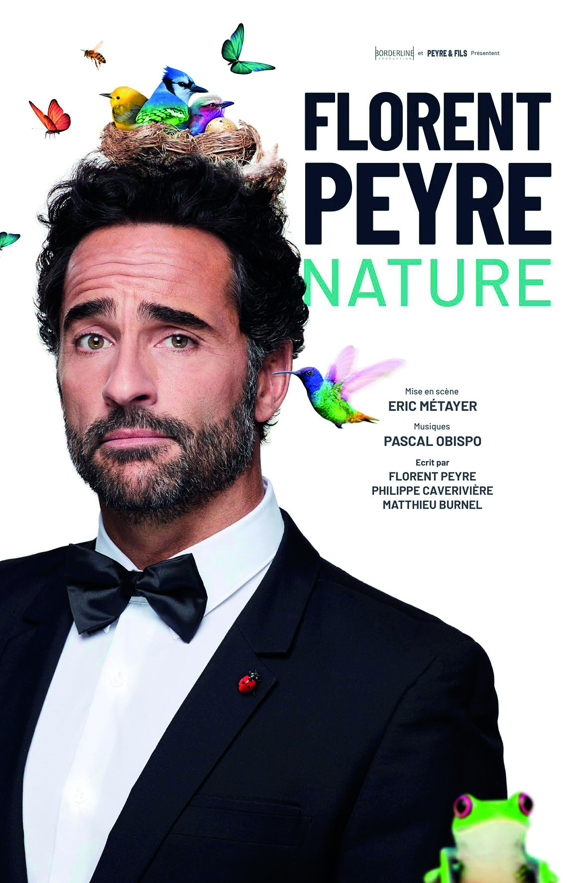 Affiche du spectacle de Florent Peyre "Nature".