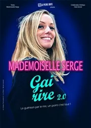Mademoiselle Serge de nouveau sur le devant de la scène à Plainfaing