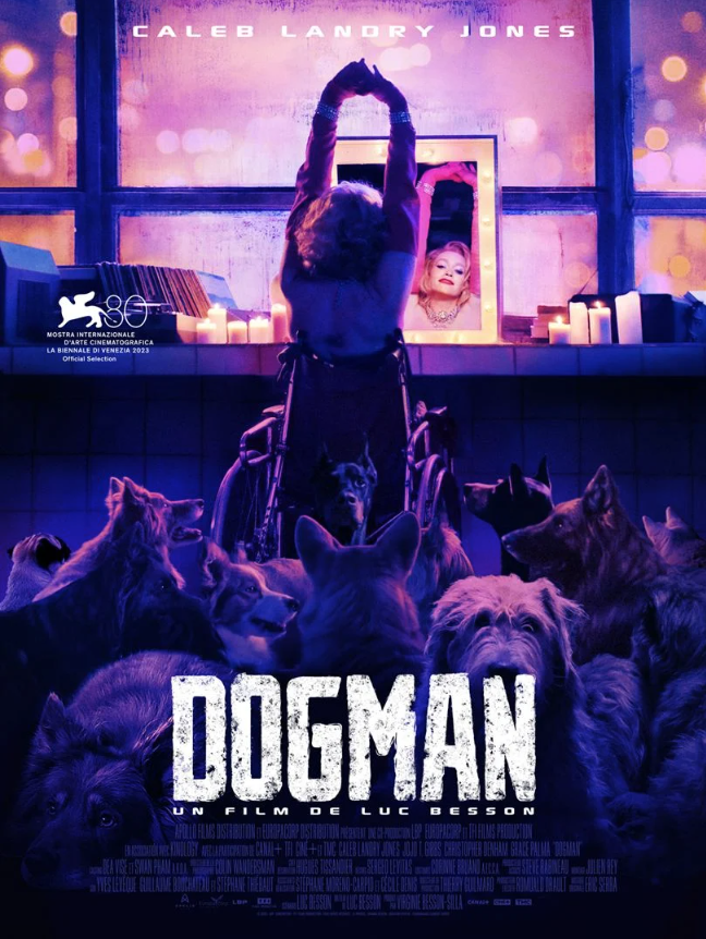 Cinéma : les sorties du 27 septembre à ne pas manquer (bandes annonces) 4• 100% Vosges Affiche du film DogMan.