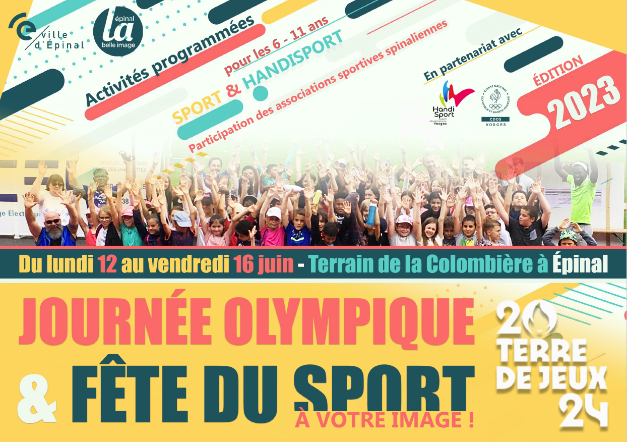 Fête du sport & handisport : le Stade de la Colombière d'Épinal accueille les écoliers spinaliens 2• 100% Vosges Affiche Fête du sport d'Épinal 2023.
