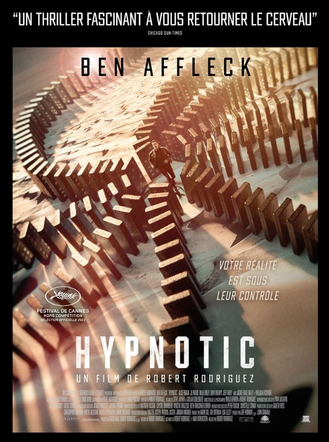 Cinéma : les sorties du 23 août à ne pas manquer (bandes annonces) 4• 100% Vosges Affiche du film Hypnotic.