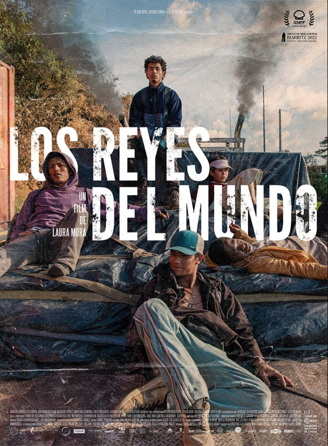 Cinéma : les sorties du 29 mars à ne pas manquer (bandes annonces) 6• 100% Vosges Affiche du film Los reyes del mundo.