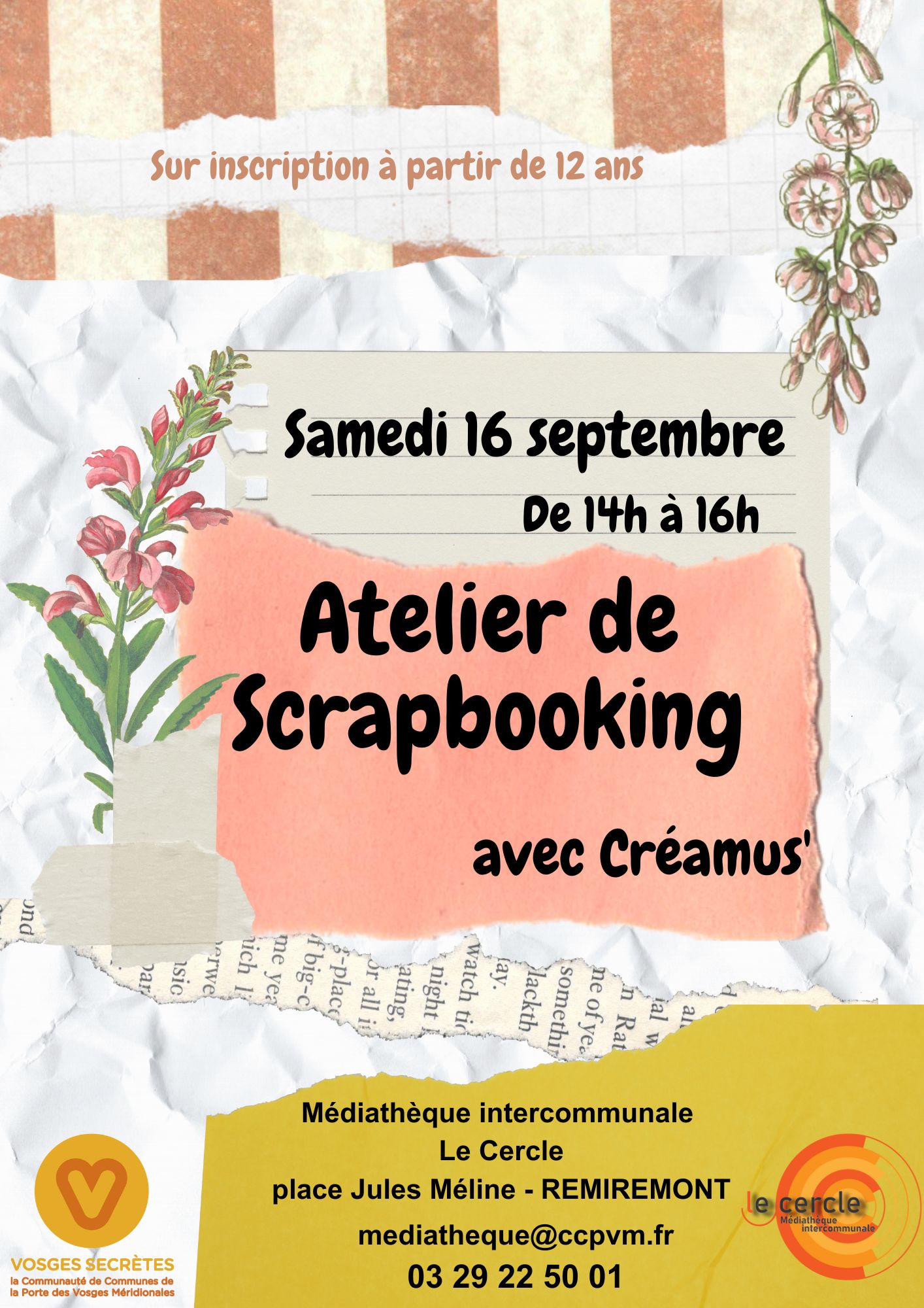 Atelier scrapbooking : la Médiathèque de Remiremont veut faire ressortir l'artiste qui sommeille en vous ! 2• 100% Vosges Affiche de l'Atelier scrapbooking proposé à la Médiathèque de Remiremont.