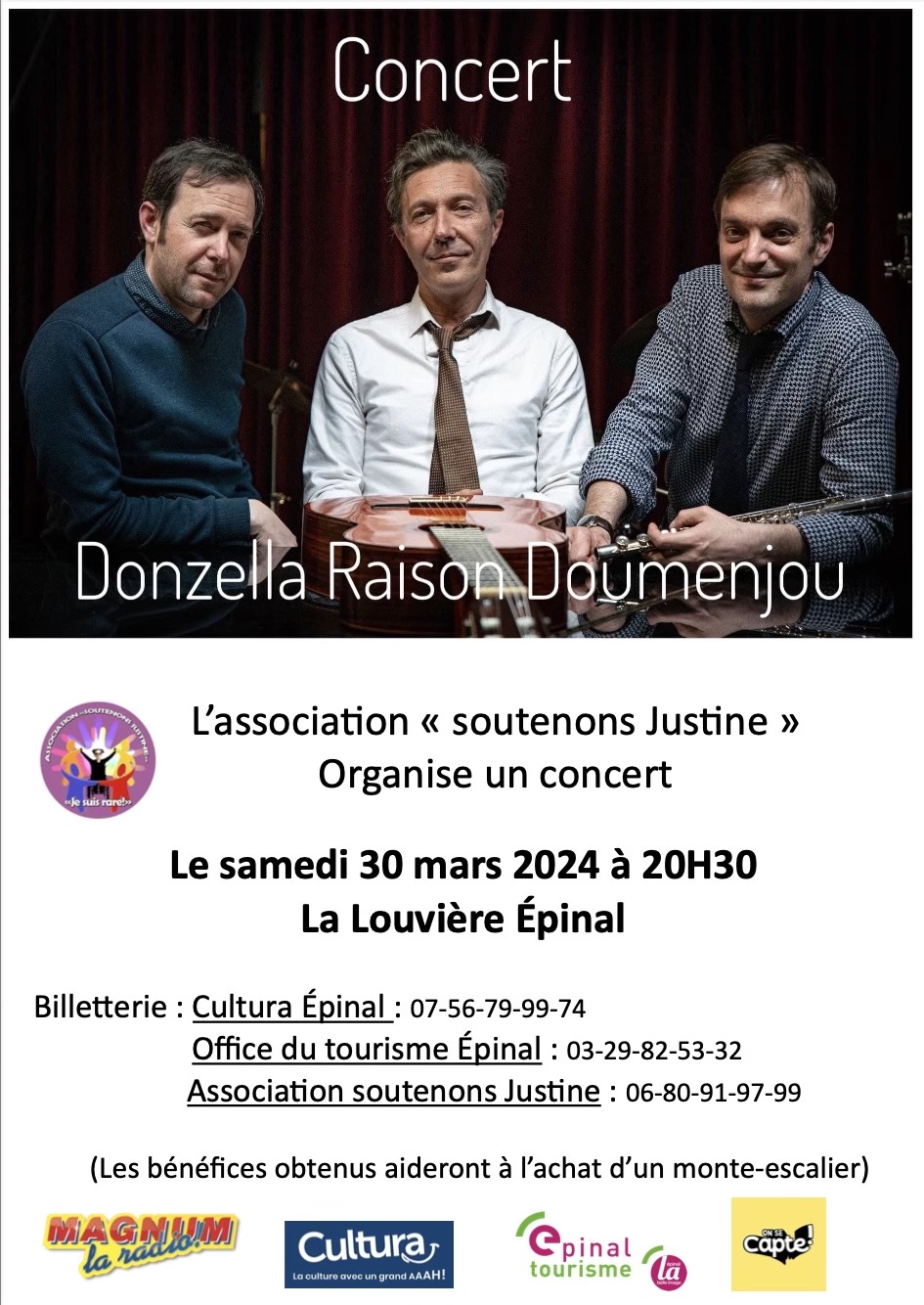 L'association spinalienne "Soutenons Justine" organise un concert le 30 mars avec Emmanuel Donzella, Julien Doumenjou et François Raison 2• 100% Vosges 100% Vosges