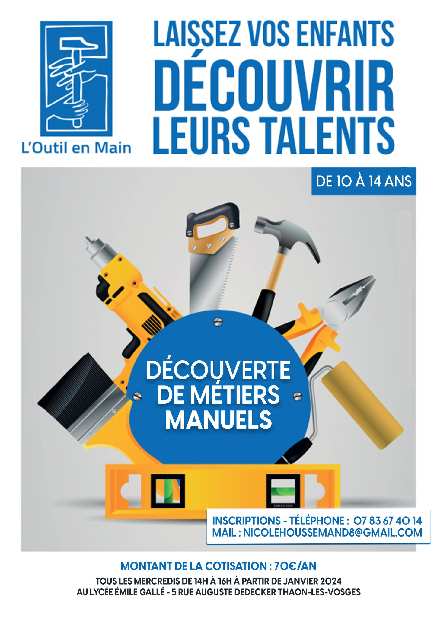 L'association "l'Outil en Main" ouvre en 2024 à Thaon-les-Vosges : inscrivez-vous dès à présent 2• 100% Vosges 100% Vosges