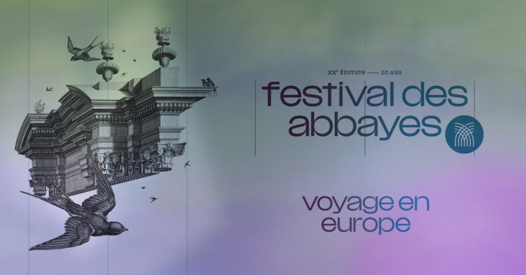Le 20ᵉ Festival des Abbayes en Lorraine va vous faire voyager en Europe. Entretien avec Daniel Caquard, directeur artistique de l'évènement 6• 100% Vosges 100% Vosges