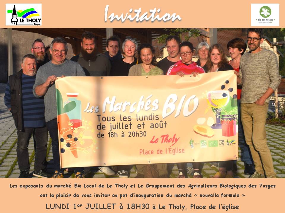 Le Tholy : Inauguration du Marché Bio Local le 1ᵉʳ juillet 2• 100% Vosges 100% Vosges