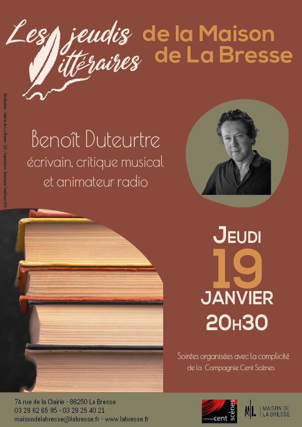 Jeudis littéraires : l'écrivain Benoît Duteurtre premier invité de l'année 2023 à la Maison de La Bresse 2• 100% Vosges 100% Vosges
