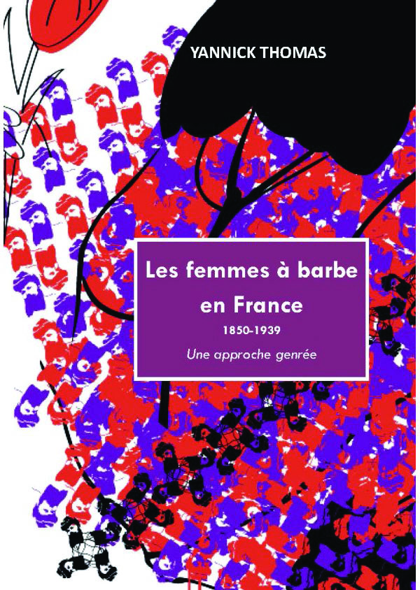 La femme à barbe : séance de dédicaces de Yannick Thomas et pièce de théâtre le 27 avril à Thaon-les-Vosges 2• 100% Vosges 100% Vosges
