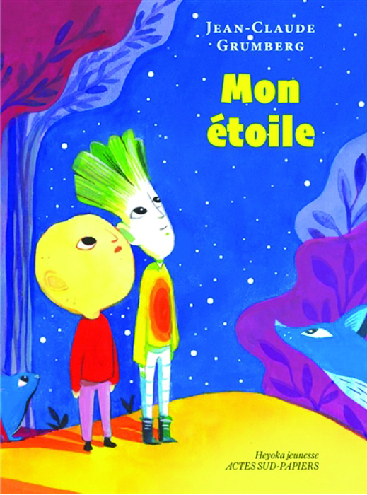 Livres : la sélection du mois de juin de la rédaction ! 5• 100% Vosges Une du livre Mon étoile, par Jean-Claude Grumberg.